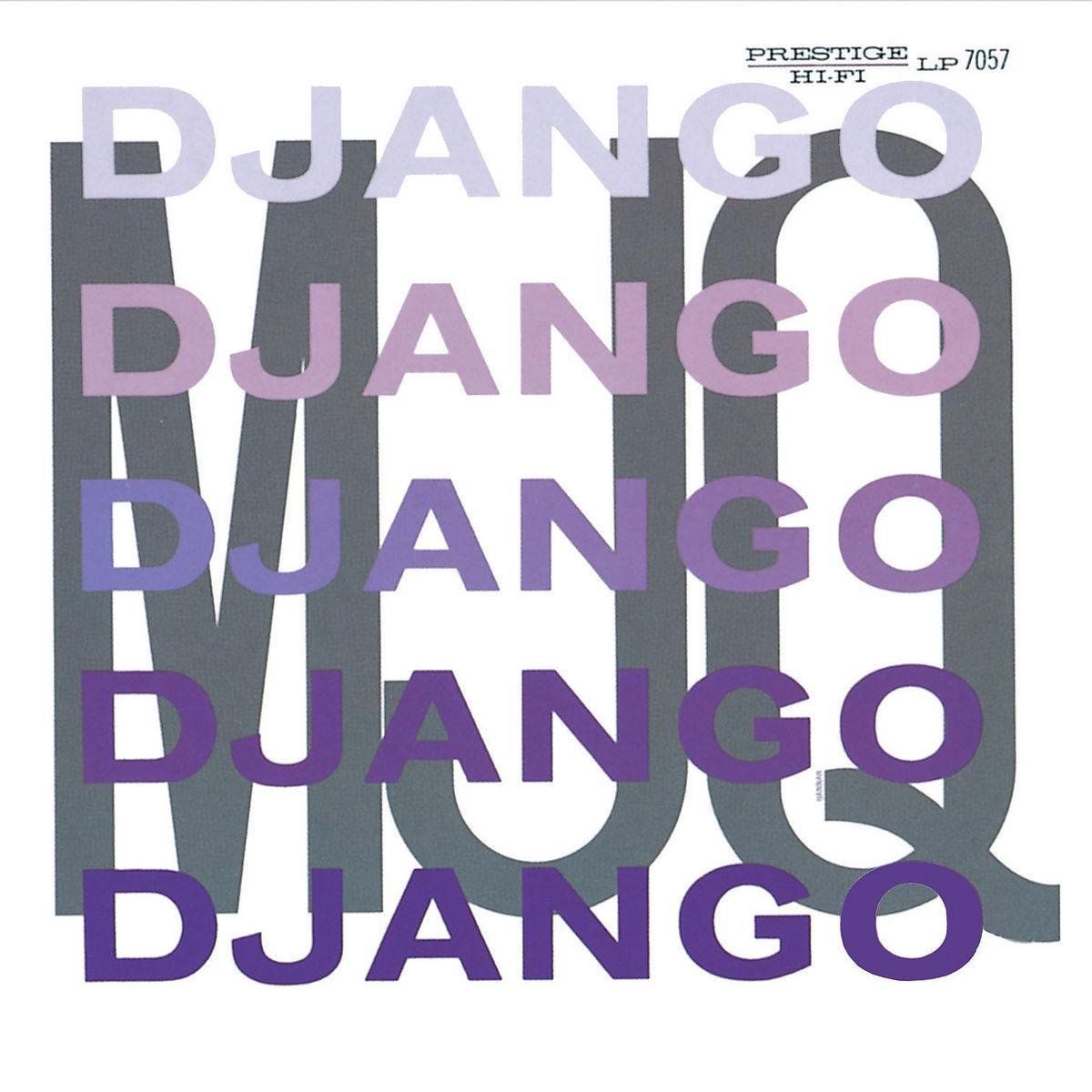 Universal The Modern Jazz Quartet - DJANGO