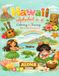 Hawaii A to Z Tracing and Coloring Book