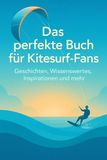 Das GPSR Kontakt Das perfekte Buch für Kitesurf-Fans