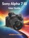 Sony Alpha 7 III User Guide