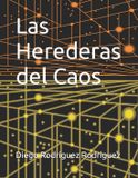 Las Libri GmbH Las Herederas del Caos Paperback