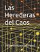 Las Libri GmbH Las Herederas del Caos Paperback