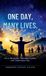 One Libri GmbH One Day, Many Lives Hardcover