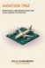 Aviation TRIZ: Resolving Contradictions and Challenges in Aviation: Paperback, 526 pages