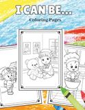I Can Be: A Career Coloring Book for Kids