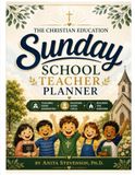 The Christian Education The Christian Education Sunday School Teacher Planner
