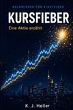 Kursfieber: Eine Aktie erzählt