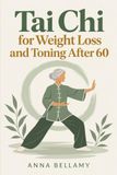 Tai CHI Tai CHI for Weight Loss and Toning After 60
