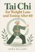 Tai CHI Tai CHI for Weight Loss and Toning After 60