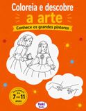 Livro de colorir para crianças: Com quadros e pintores famoso. Descubra a arte enquanto se diverte.