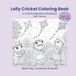 Lolly Cricket Coloring Book: Color the Magical World of Lolly Cricket, Frog Ferdinand & Blue Bird Monet