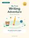 My First Writing Aventure