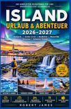 ISLAND ISLAND URLAUB & ABENTEUER 2026–2027