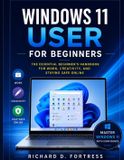 WINDOWS Independently Published Windows 11 User for Beginners Paperback