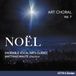 Noël: Art Choral
