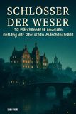 Schlösser FlipFlop Schlösser der Weser