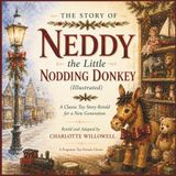The Story of Neddy the Little Nodding Donkey