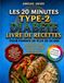 LES 20 MINUTES LIVRE DE RECETTES POUR LE DIABÈTE DE TYPE 2 POUR LES FEMMES DE PLUS DE 50 ANS