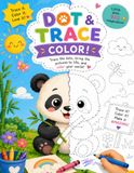Dot & Trace Coloring Book: Trace it. Color it. Love it.