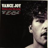 Warner Music Atlantic Records Vance Joy Dream Your Life Away