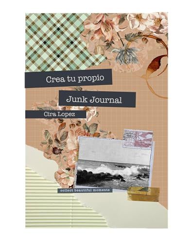 Cuaderno Planeta Gifts Cuaderno creativo: Crea tu propio Junk Journal Paperback 176 pages
