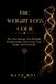 The Weight Loss Code: The Psychology of a Healthy Relationship with Food, Your Body, and Yourself