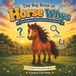 The Big Book of Horse Whys: An Encyclopedia of 130 Amazing Answers for Curious Kids
