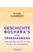 Geschichte Bochara Geschichte