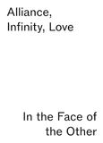 Alliance, Adocs Alliance, Infinity, Love - in the Face of the Other Paperback