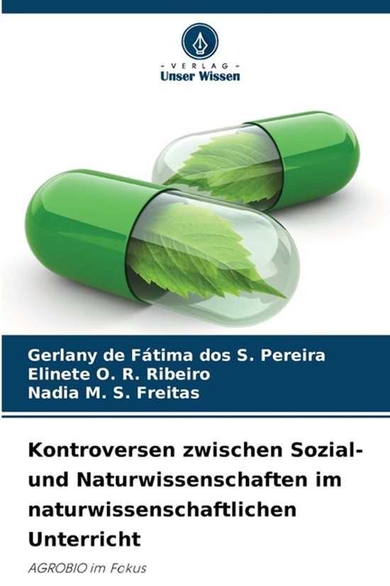 Kontroversen Verlag Unser Wissen Kontroversen zwischen Sozial- und Naturwissenschaften im naturwissenschaftlichen Unterricht Paperback