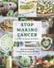 Stop An Oasis of Healing Stop Making Cancer Paperback