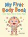 My First Body Book: Body Learning for Ages 1+