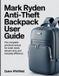 Mark Ryden Anti-Theft Backpack User Guide