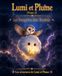 Lumi et Plume: Tome 3: La tempête et les étoiles