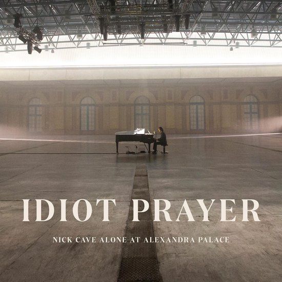 Nick Cave & The Bad Seeds Nick Cave Idiot Prayer: Nick Cave Alone at Alexandra Palace