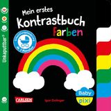 Baby Carlsen Verlag GmbH Baby Pixi (unkaputtbar) 170: Mein erstes Kontrastbuch: Farben