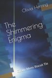 The Libri GmbH The Shimmering Enigma Paperback
