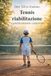 Tennis: Riabilitazione e potenziamento cognitivo