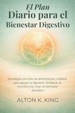 El Plan Diario para el Bienestar Digestivo