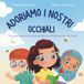 Adoriamo i nostri occhiali: Una guida semplice per capire perché alcuni bambini portano gli occhiali