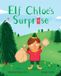 Elf Chloe's Surprise Paperback