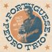 Sonic Rendezvous Portuguese Pedro Trio - Crazy 'Bout My Beer / Guess Things Happen That Way (7" Single)