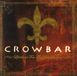 Lifesblood Crowbar - Lifesblood For The Downtrodden (LP)