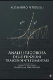 ANALISI RIGOROSA DELLE FUNZIONI TRASCENDENTI ELEMENTARI