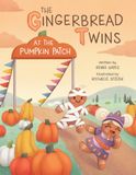 The Gingerbread Twins at the Pumpkin Patch