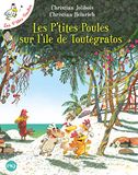Les p'tites poules Les p'tites poules sur l'ile de Toutegratos