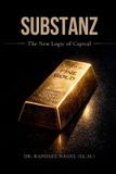 SUBSTANZ - The New Logic of Capital Paperback