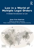 Law Routledge Law in a World of Multiple Legal Orders: A Global Introduction to Law Paperback