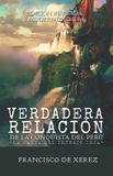 Verdadera Libri GmbH Crónicas de la Conquista de América- Verdadera relación de la conquista del Perú