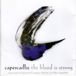 The Capercaillie The Blood Is Strong